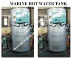 MARINE HOT WATER TANK - ELECTRIC HEATING HOT WATER TANK - STEAM ELECTRIC HEATING