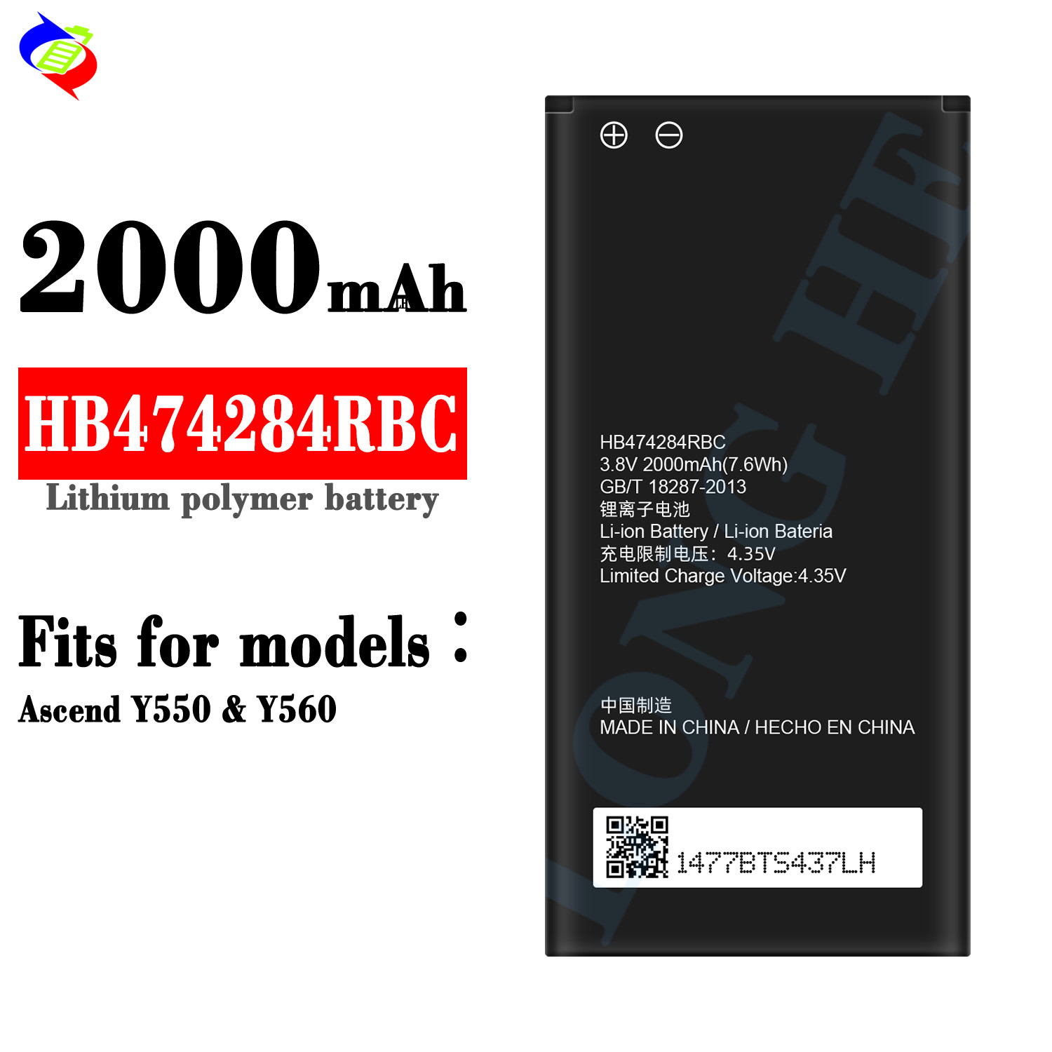 2000mAh Capacity Lithium Polymer Battery HB474284RBC 4.35V for Huawei C8816 G521 G620