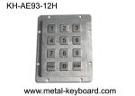 Rear Panel Mounted Brused Surface Industrial Keypad 12 Keys , One Year Warranty
