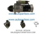 S13-28 S13-33 - HITACHI Starter Motor 12V 2.2KW 9T MOTORES DE ARRANQUE