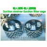 Buy cheap Shipbuilding -- Suction strainer-Suction filter cage from wholesalers