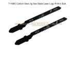 T119BO Carbon Jig Saw Blade Laser Logo Print in Bulk size:75mmX6x12T, Cutting