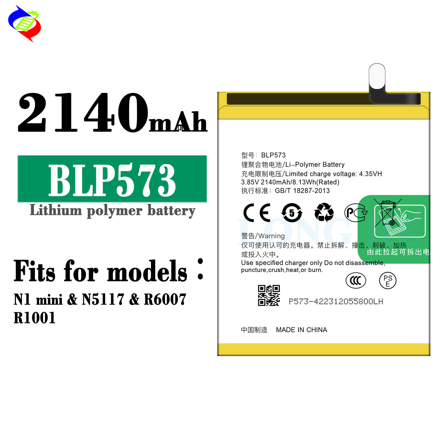 Lithium cell polymer BLP573 3.85V 2140mAh For N1 mini N5117 R6007 OPPO R1001 lithium Polymer Battery for Replaceable