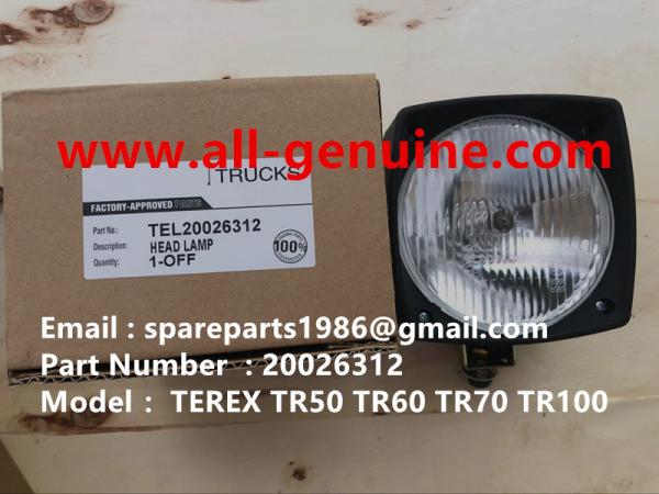 Buy cheap TEREX 20026312 HEAD LAMP DUMP TRUCK TR35 TR50 TR60 TR100 3305B 3305F 3303 3307 TR45 TR70 MT4400 CUMMINS from wholesalers
