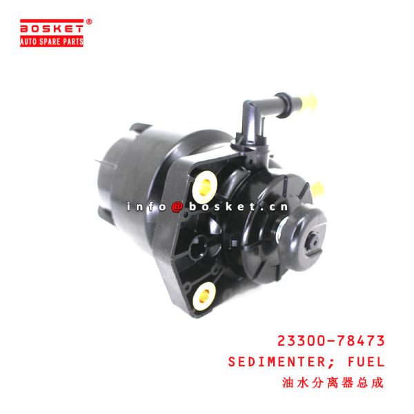 Buy cheap 23300-78473 Fuel Sedimenter for ISUZU HINO from wholesalers