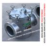 Buy cheap STAINLESS STEEL COARSE WATER FILTER / STAINLESS STEEL SUCTION COARSE WATER FILTER FH-AS150 CB / T497-2012 from wholesalers