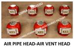 AIR PIPE HEAD FOR MARINE FLANGE CAST IRON OIL-WATER TANK MODEL ES125QT CB /
