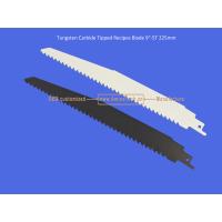Buy cheap Tungsten Carbide Tipped Recipes Blade 9"-5T 225mm，Reciprocating，Power Tools product