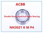 NN3021 K M P4 Double Cylindrical Roller Bearing
