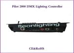 Pilot 2000 Console / International 512 DMX Lighting Controller