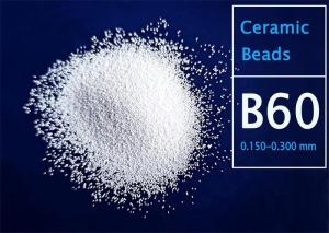 Wholesale B120 / B60 Ceramic Blasting Media High Hardness Ceramic Beads from china suppliers