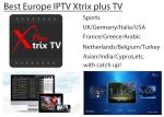 Buy cheap Wholesale Best Europe IPTV Xtrix tv Plus stable with Catch up from wholesalers