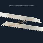 Stainless Steel Reciprocating Saw blade 12"x19mmx3T,Cutting Wood,Frozen Meat