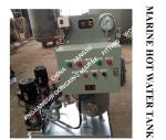 MARINE HOT WATER TANK - ELECTRIC HEATING HOT WATER TANK - STEAM ELECTRIC HEATING