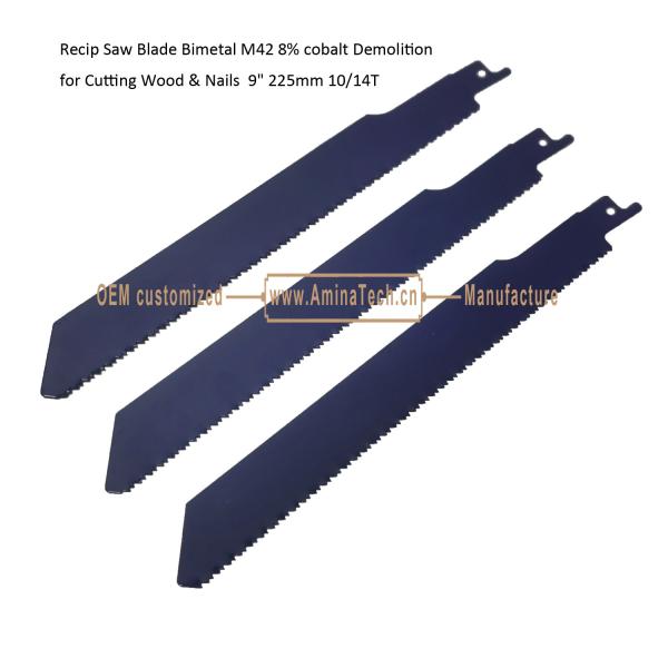 Recip Saw Blade Bimetal M42 8% cobalt Demolition for Cutting Wood & Nails 9"