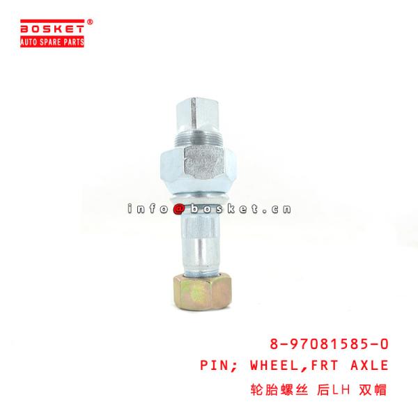 Buy cheap 8-97081585-0 Front Axle Wheel Pin 8970815850 Suitable for ISUZU 700P 4HF1 from wholesalers