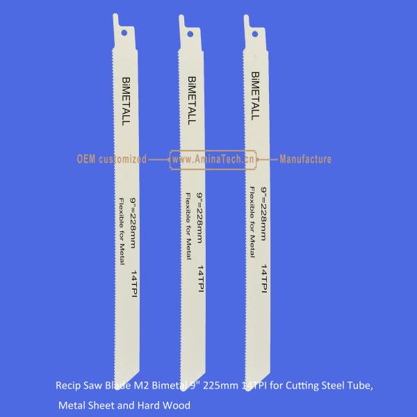 Recip Saw Blade M2 Bimetal 9" 225mm 14TPI for Cutting Steel Tube, Metal Sheet
