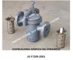 JIS F7209-2001 SHIPBUILDING-SIMPLEX OIL STRAINERS，FLANGE CAST IRON SINGLE OIL