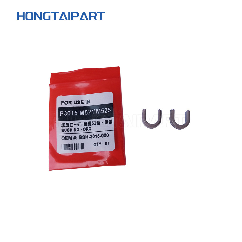 BSH-3015-000 Lower Pressure Roller Bushing BSH-3015-000CN BSH P3015-LOW For H P P3015 M521 M525 Printer