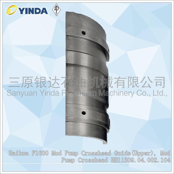 Buy cheap Mud Pump Haihua F1600 Upper Crosshead Guide HH11309.04.002.104 35 CrMo from wholesalers