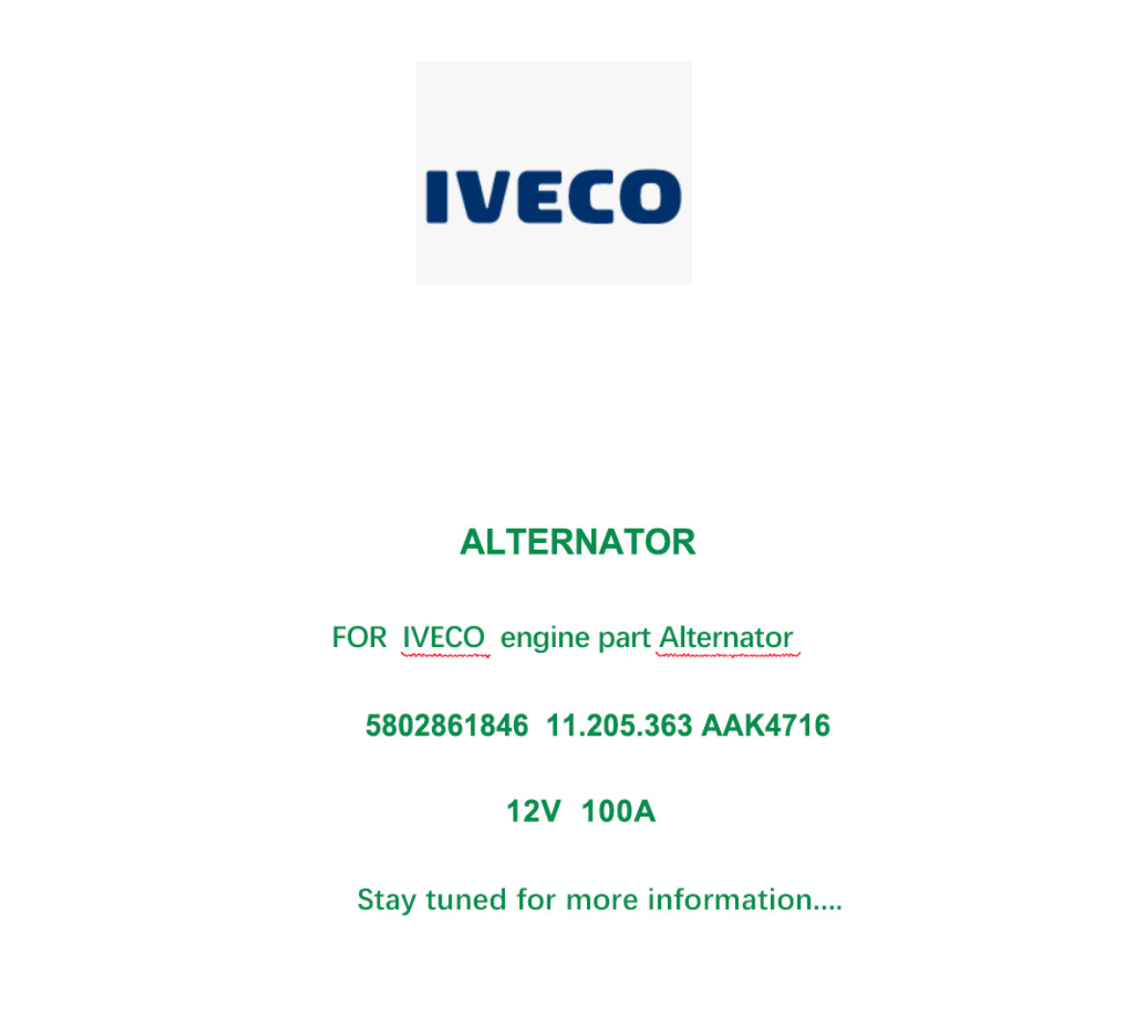 Alternador 12V 100A for IVECO Tractors, agricultural machinery 11.205.363 11205363 AAK4716 5802861846