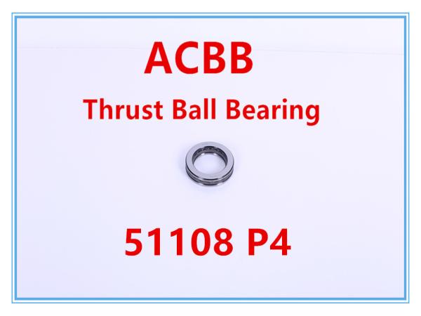 Buy cheap 51108 P4 High Precision Thrust Ball Bearing from wholesalers