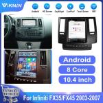 10.4 Inch Android Auto Car radio For 2003-2007 Infiniti FX35 FX45 Navigation GPS