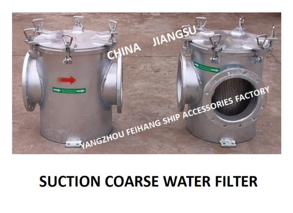 Buy cheap COARSE WATER FILTER AT THE INLET OF DAILY FRESH WATER PUMP, STRAIGHT SUCTION COARSE WATER FILTER AS250 CB / T497-2012 from wholesalers
