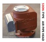 Shipbuilding Air Pipe Heads 0.3mpa Marine Air Vent Head -20℃~+120℃ Working