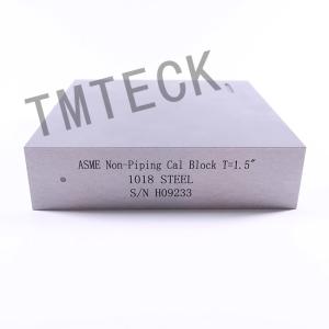 China Non Piping T 1.5 1018 Steel Asme Ut Calibration Block on sale