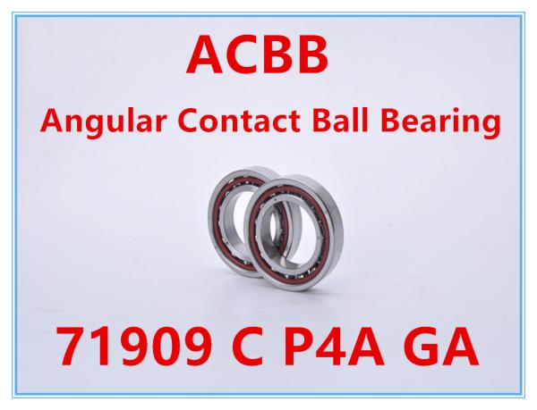 Buy cheap 71909 C P4A GA Angular Contact Ball Bearing from wholesalers