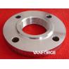 Buy cheap ASME SA182 PN16 Machined Forged SS Loose Type Flange EN 1092-1 DIN 2656 from wholesalers
